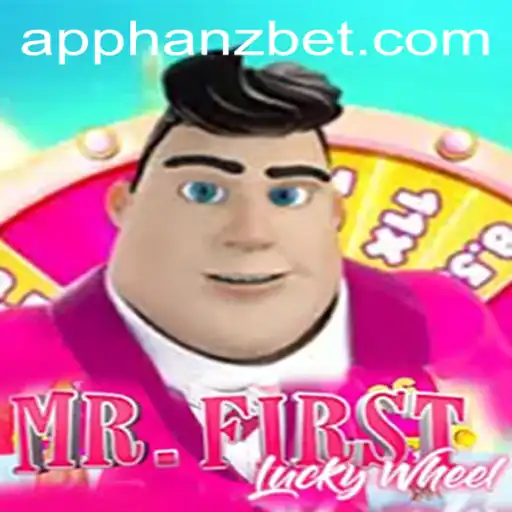 Unveiling MrFirstLuckyWheel: A Thrilling Experience in Hanzbet