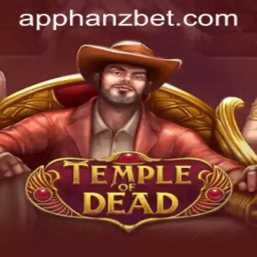 Exploring the Mysteries of TempleofDead and the Legends of Hanzbet